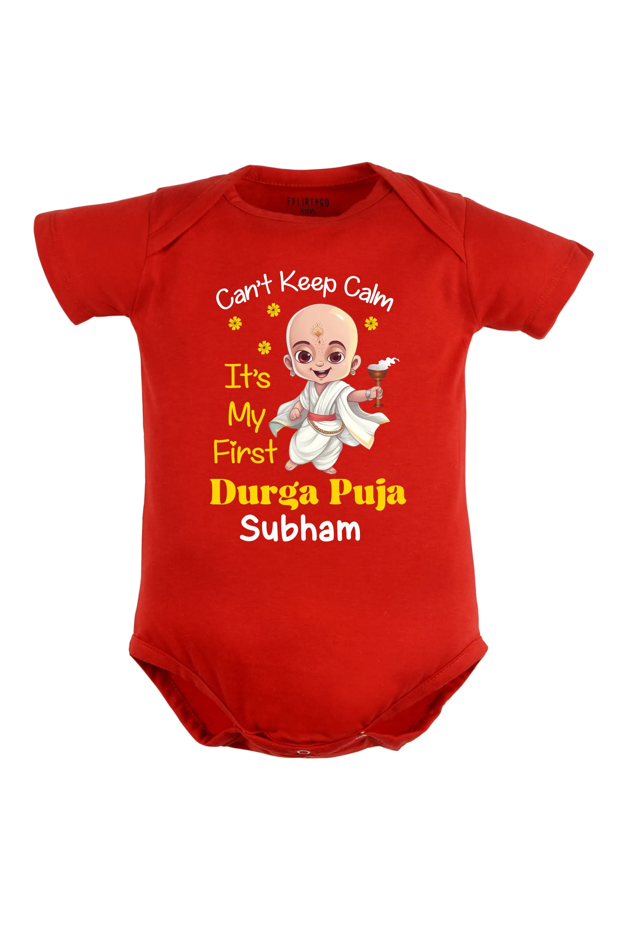 Can't Keep Calm It's My First Durga Puja Baby Romper | Onesies w/ Custom Name