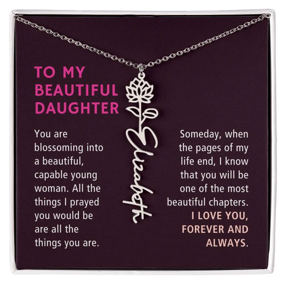 To Daughter Gift, Blossoming Into A Beautiful Young Woman, Custom Birth Flower Name Necklace